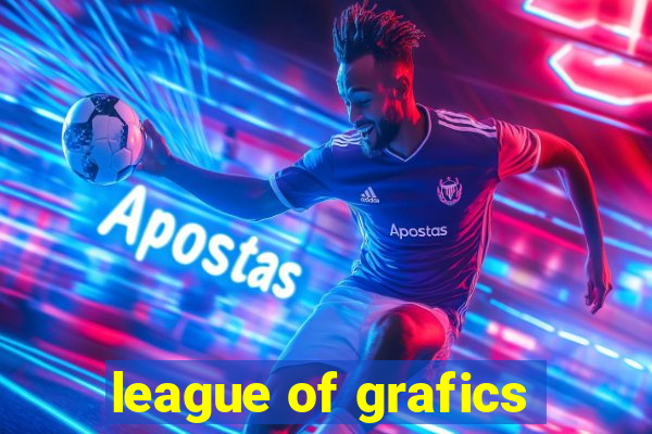 league of grafics